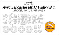 Avro Lancaster Mk.I / 10MR / B III (AMODEL #1411, #1427, #1433) + wheels masks - Image 1