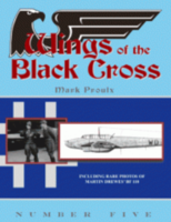 Wings of the Black Cross Number Five/ Mark Proulx