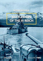 Battleships Of The III Reich, Volume 2